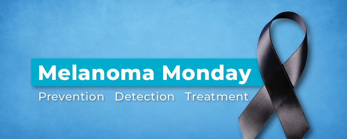 Melanoma Monday